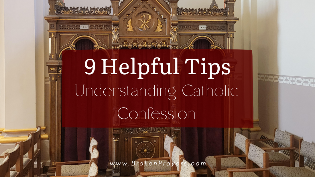 Understanding Catholic Confession: 9 Helpful Tips to Prepare