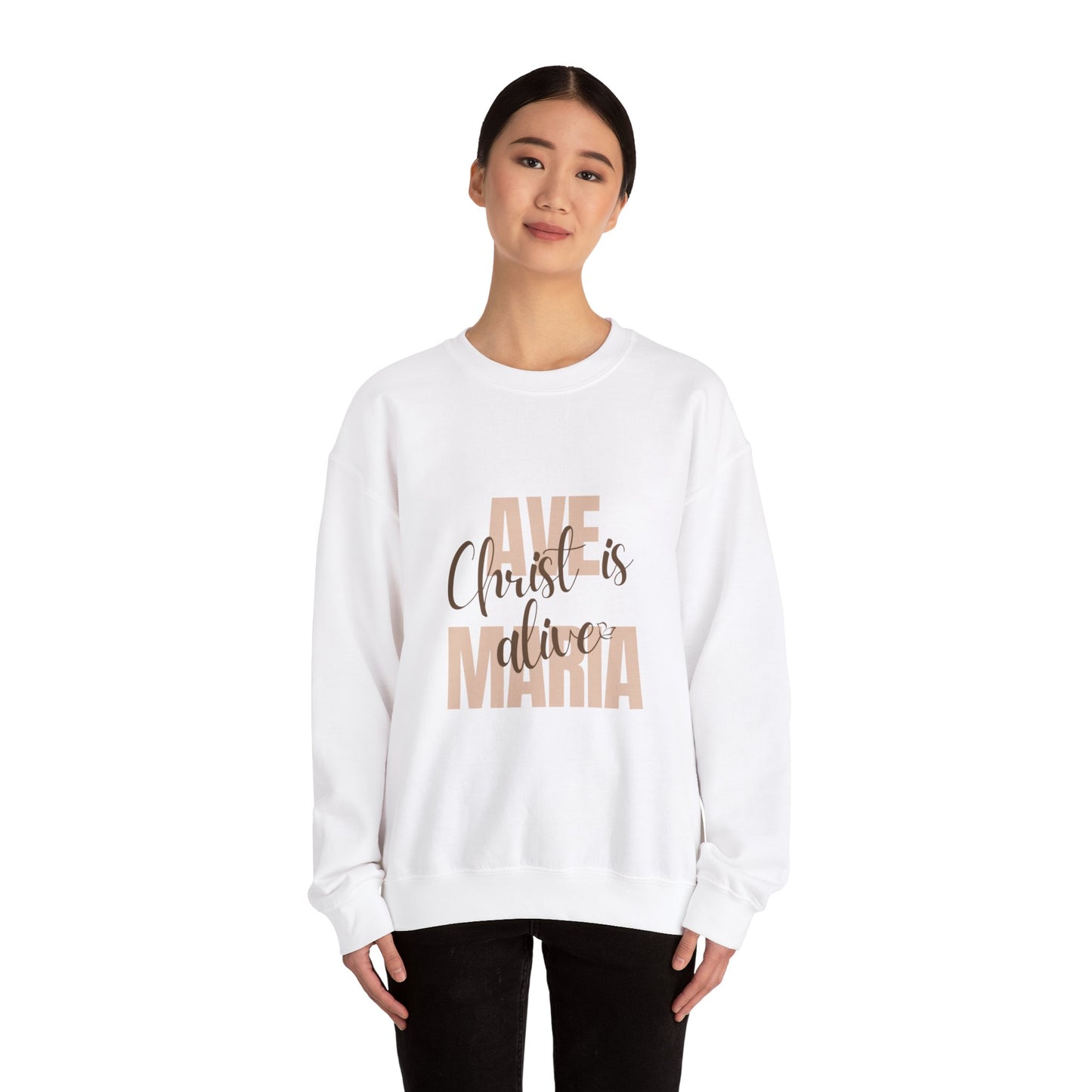 Ave Maria Christ is Alive Crewneck Sweatshirt