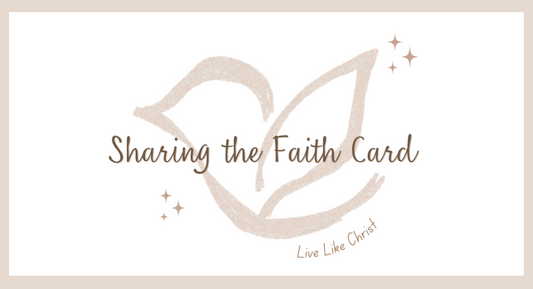 Sharing the Faith Card